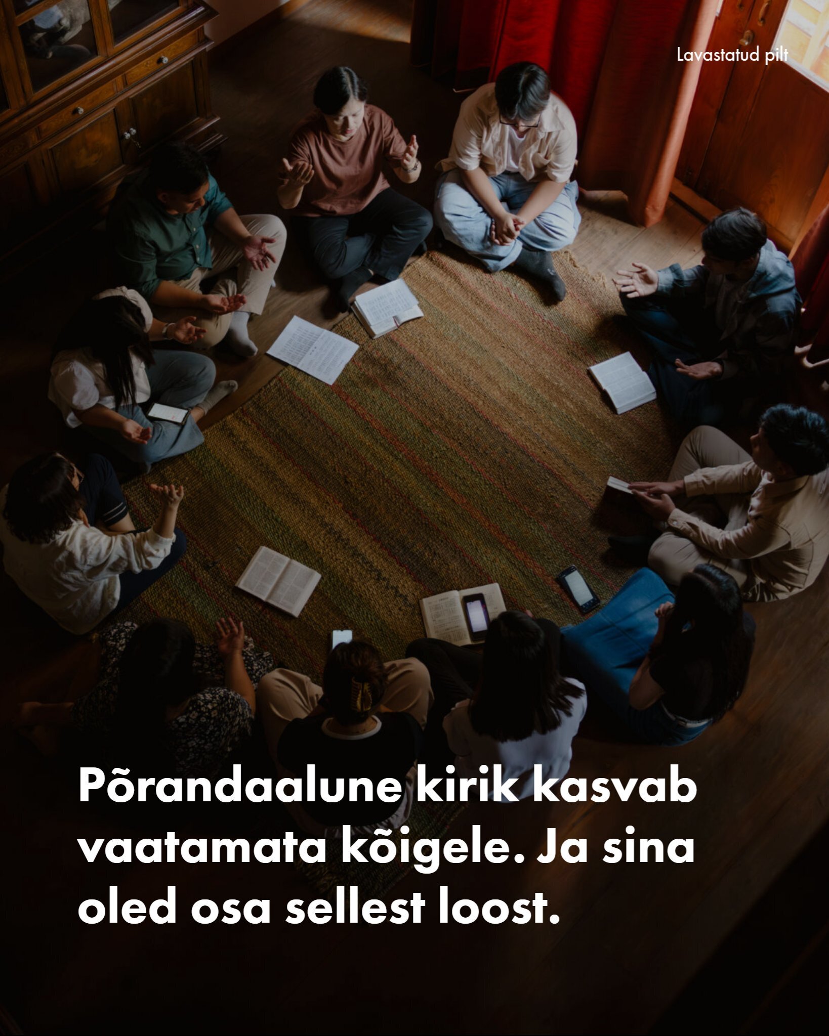 Kas oled kunagi käinud salajases kirikus?