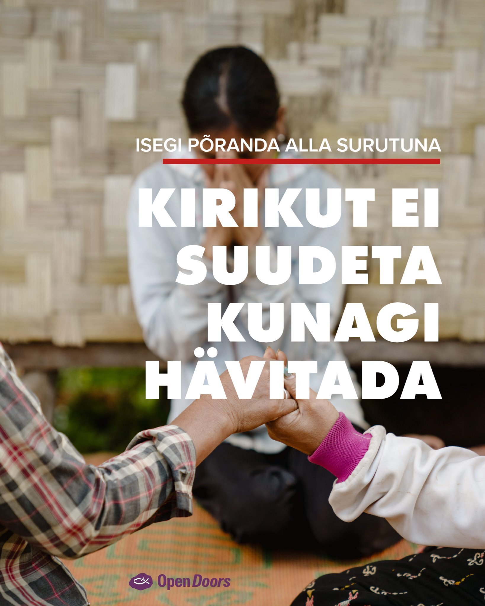 Põrandaalust kirikut ei suudeta kunagi hävitada