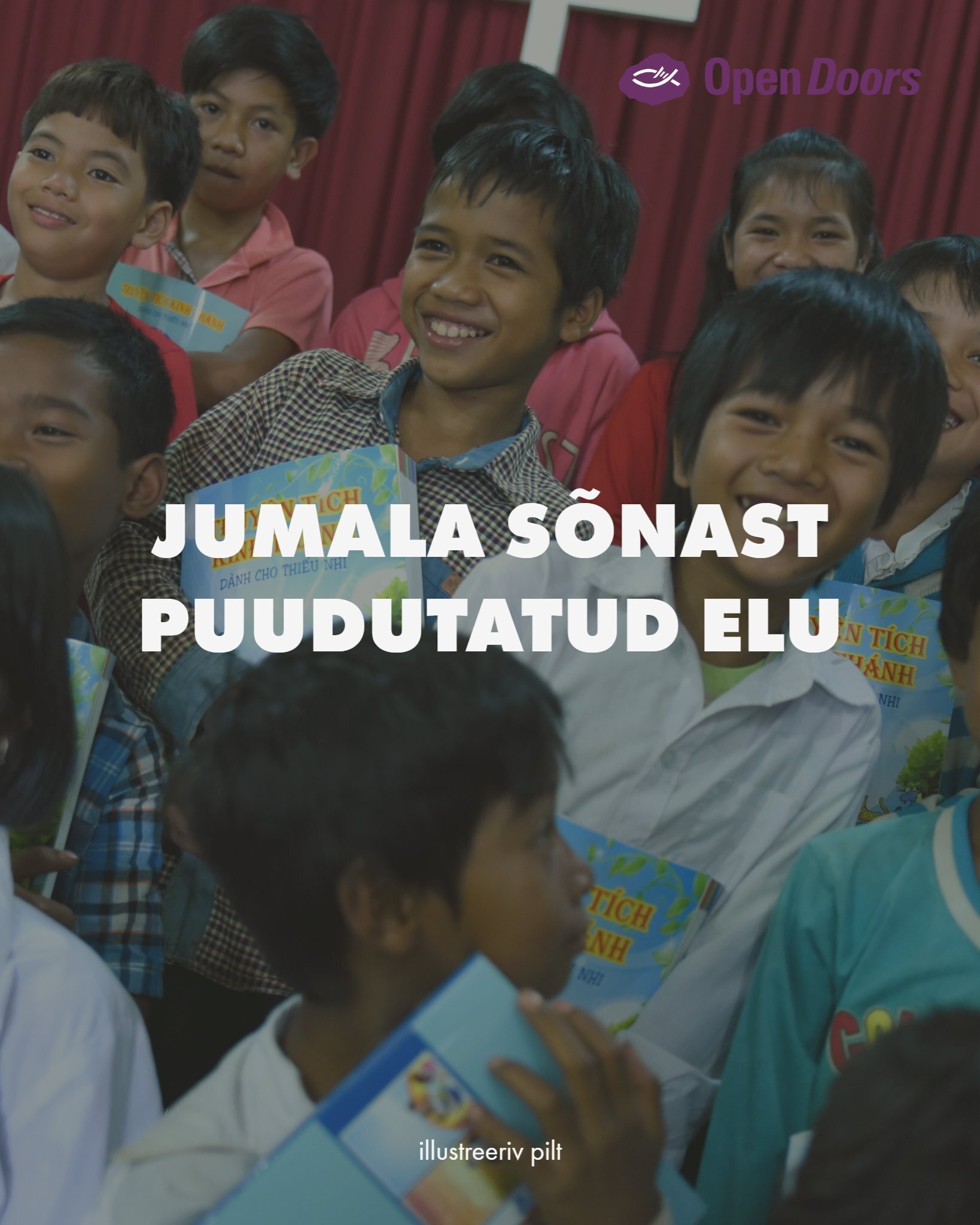 Jumala Sõnast puudutatud elu