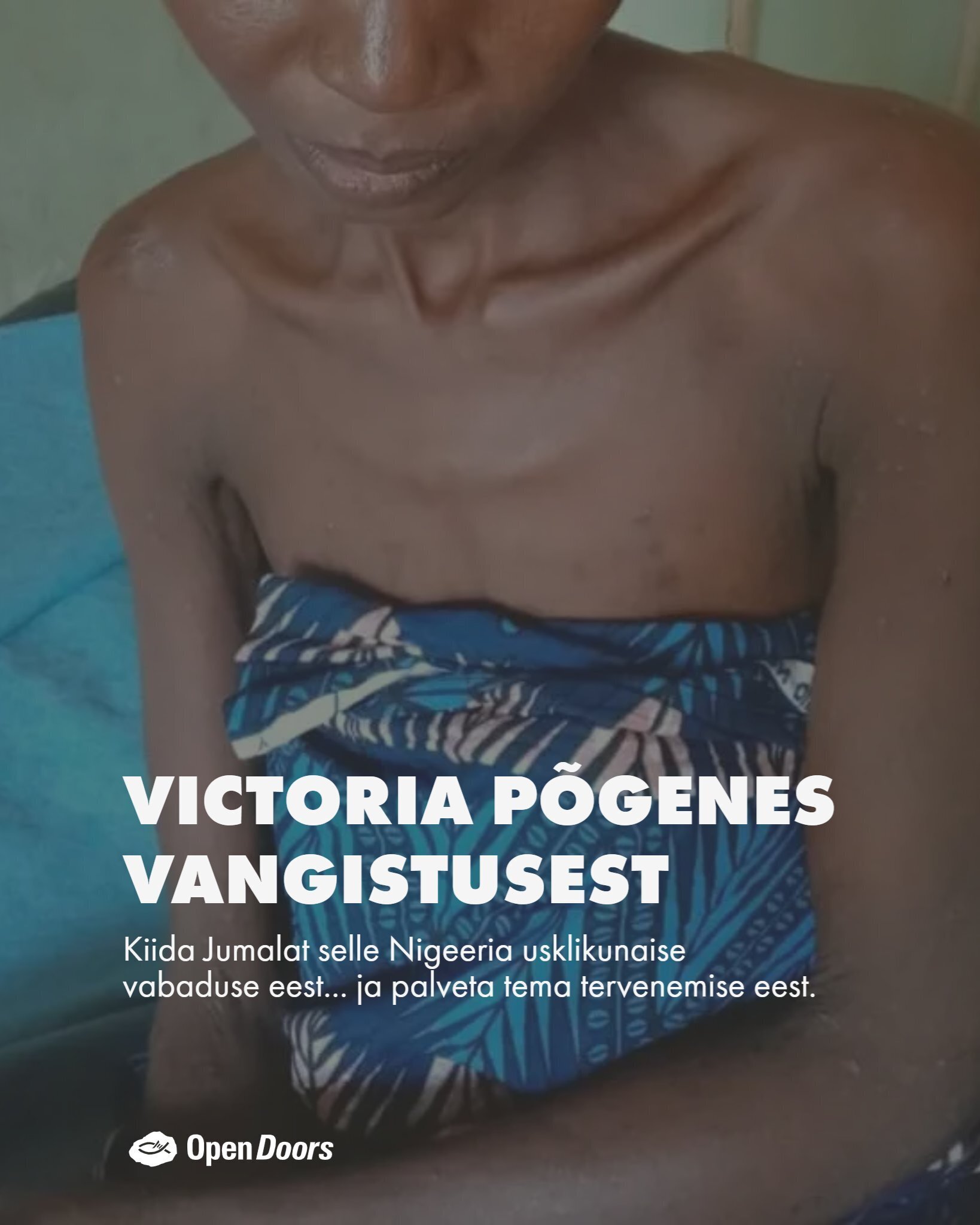 Kiitus: Nigeeria usklik pääses vangistusest