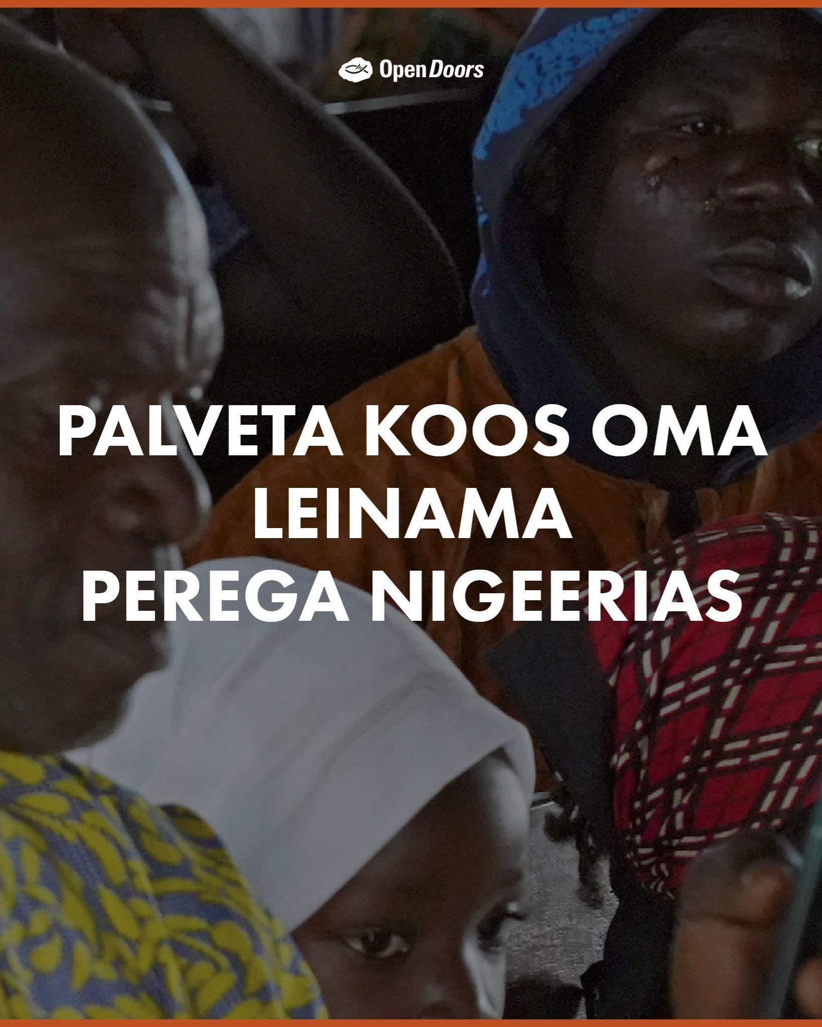 Lein ja tänulikkus: Nigeeria pastorid seisavad silmitsi vägivalla ja kaotusega