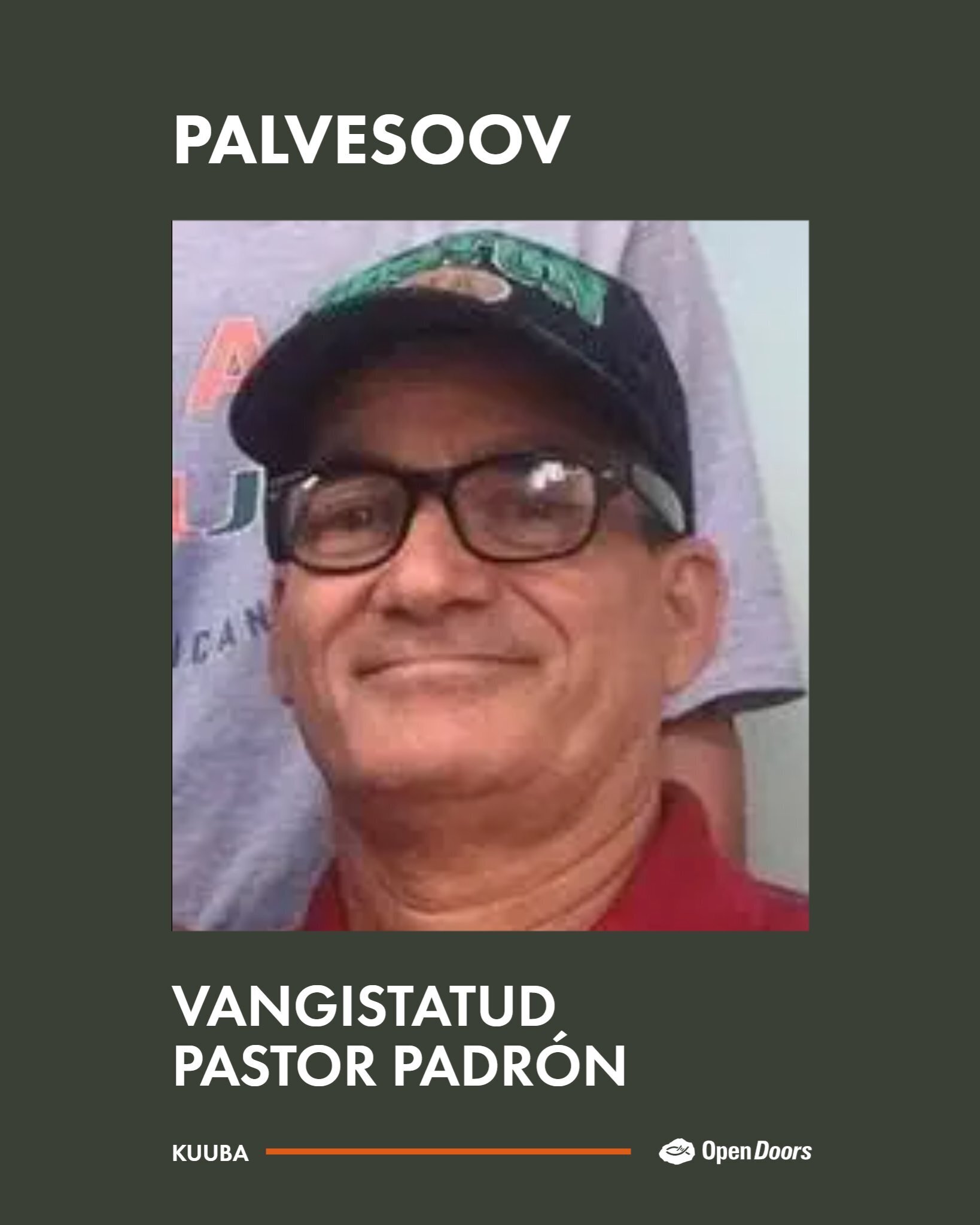 Palveta vangistatud pastor Padróni eest Kuubal