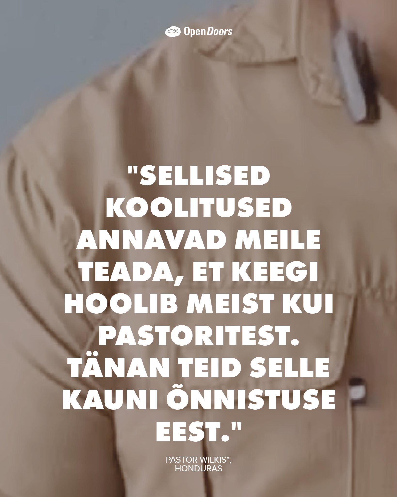 Pastor Wilkis Hondurasest väljendab tänu teie toetuse eest