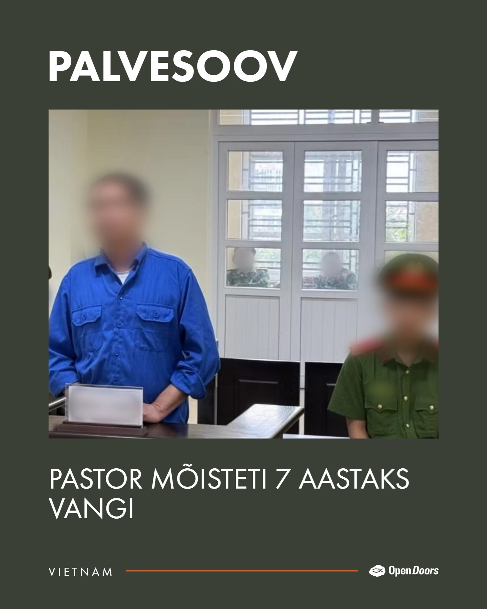 Vietnami pastor mõisteti usu eest seismise eest üle seitsme aasta vangi